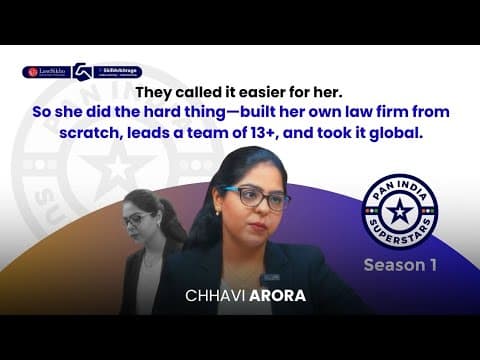 From Delhi Litigator to Global Legal Consultant | Chhavi Arora’s International Law Journey